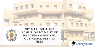 NIT Jalandhar PhD Admission 2025: List of Selected Candidates Out; Check Details Here